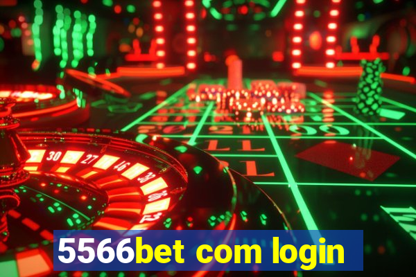 5566bet com login